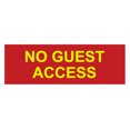 thumbnail image 1 of Basic No Guest Access Sign (Red/Yellow) - Small, 1 of 5