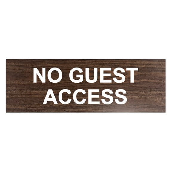 Basic No Guest Access Sign (Walnut) - Small