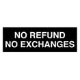 thumbnail image 1 of Basic No Refund No Exchange Sign (Black) - Large, 1 of 5