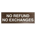 thumbnail image 1 of Basic No Refund No Exchange Sign (Walnut) - Small, 1 of 5
