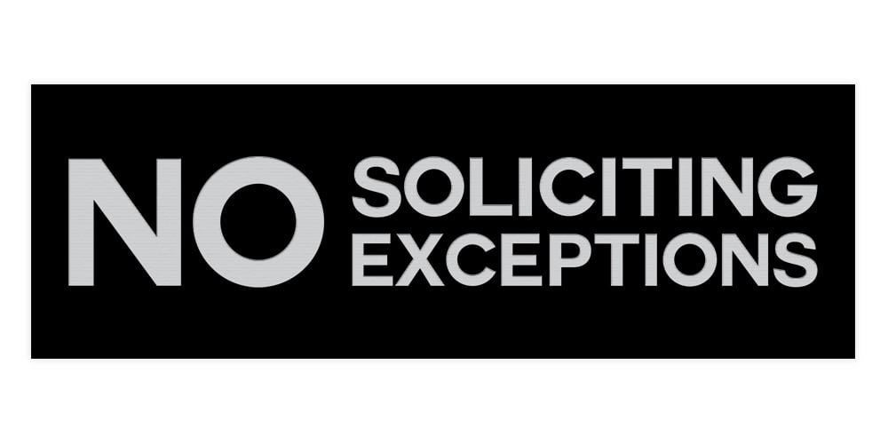 Basic No Soliciting No Exceptions Sign (Black / Silver) - Medium ...