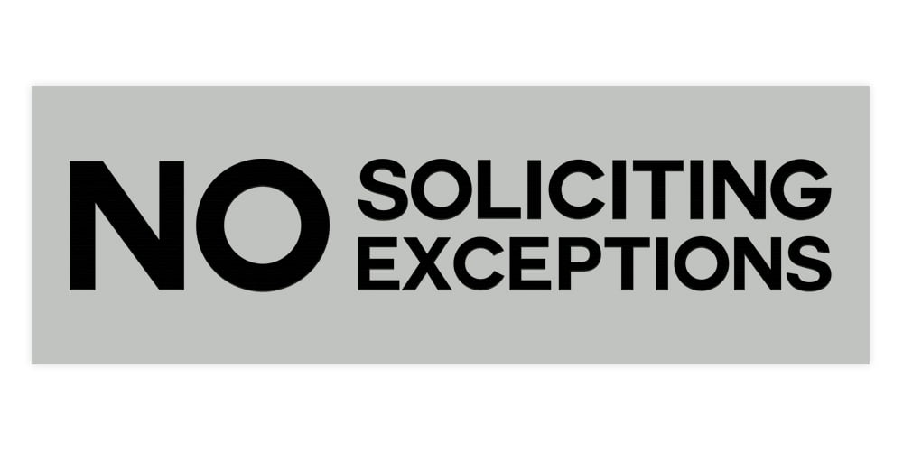 Basic No Soliciting No Exceptions Sign (Lt Gray) - Large - Walmart.com