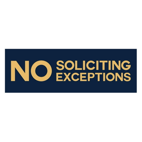 Basic No Soliciting No Exceptions Sign (Navy Blue/Gold) - Large