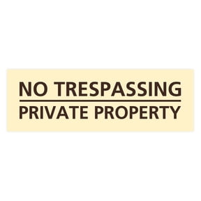 Basic No Trespassing Private Property Sign (Ivory/Dark Brown) - Small