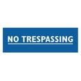 thumbnail image 1 of Basic No Trespassing Sign (Blue) - Medium, 1 of 5