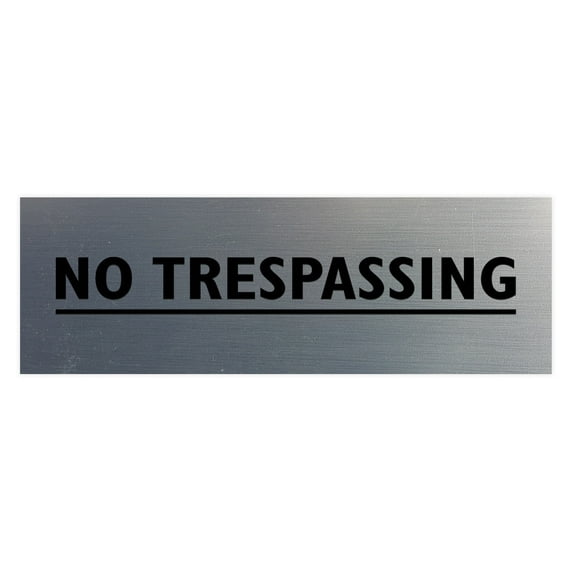 Basic No Trespassing Sign (Brushed Silver) - Medium