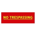 thumbnail image 1 of Basic No Trespassing Sign (Red/Yellow) - Small, 1 of 5