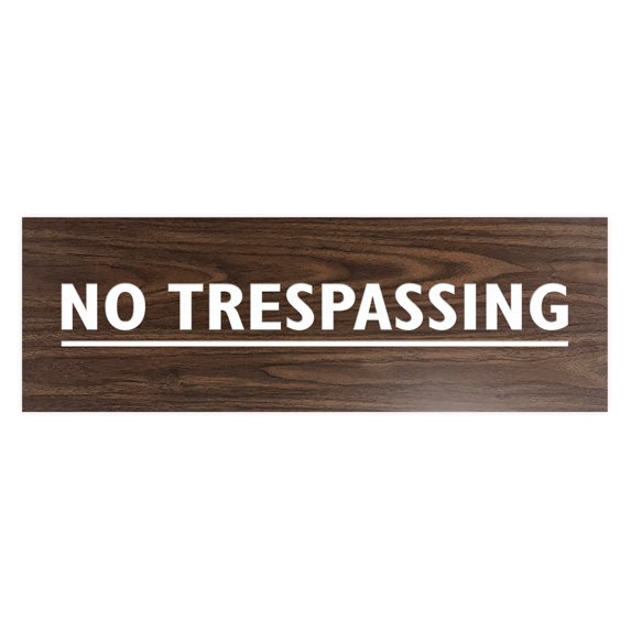 Basic No Trespassing Sign (Walnut) - Medium