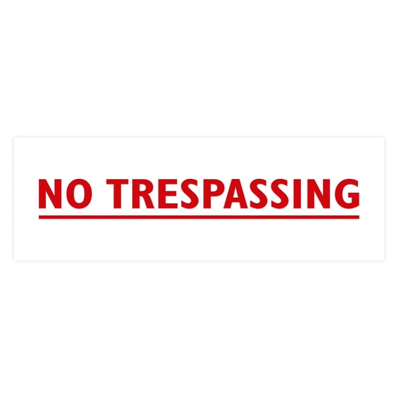 Basic No Trespassing Sign (White/Red) - Small