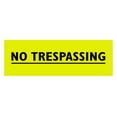 thumbnail image 1 of Basic No Trespassing Sign (Yellow / Black) - Large, 1 of 5