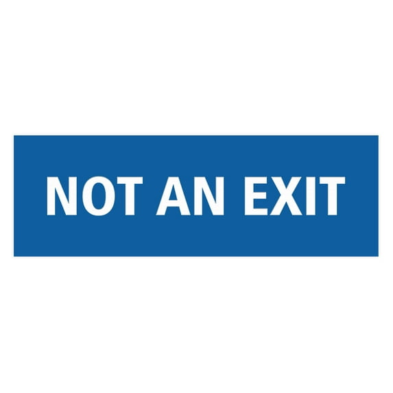 Basic Not An Exit Sign (Blue) - Large