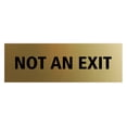 thumbnail image 1 of Basic Not An Exit Sign (Brushed Gold) - Small, 1 of 5