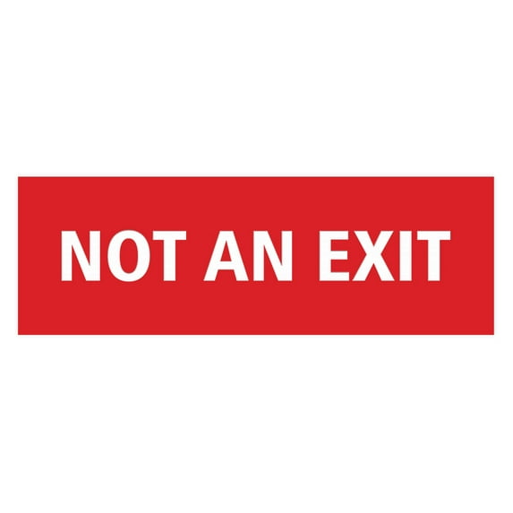 Basic Not An Exit Sign (Red) - Large