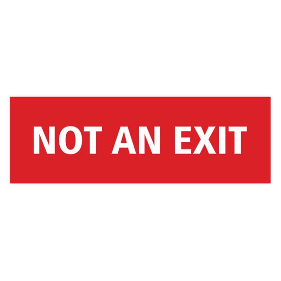 Basic Not An Exit Sign (Red) - Small