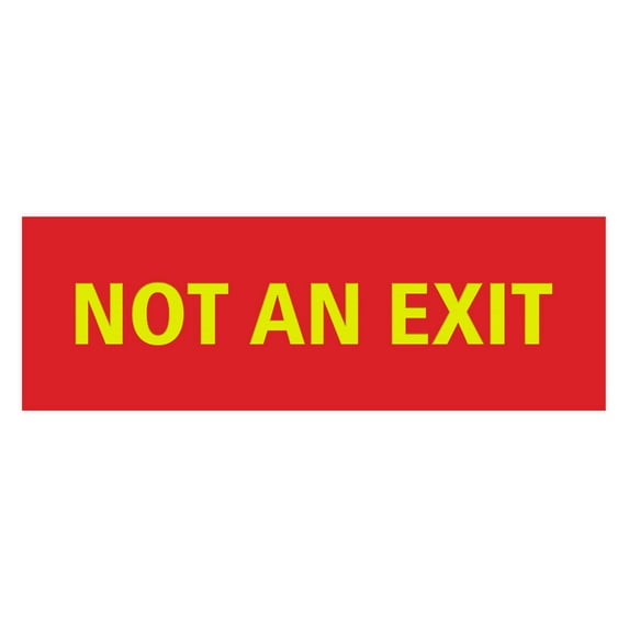 Basic Not An Exit Sign (Red/Yellow) - Medium