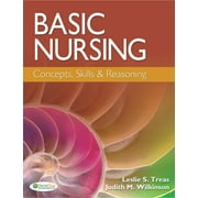 Basic Nursing Concepts, Skills & Reasoning Hardcover