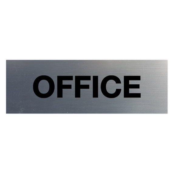 Basic Office Sign (Brushed Silver) - Large