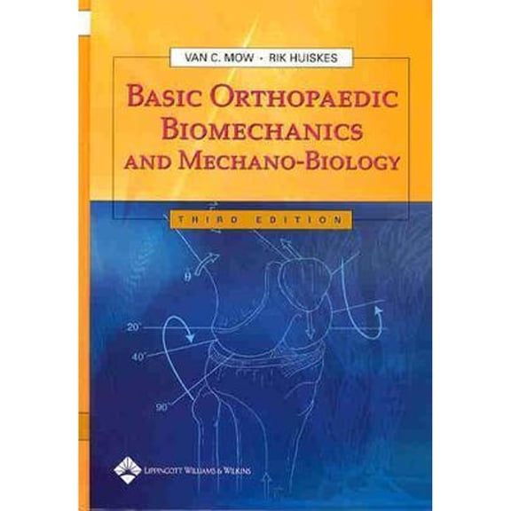 Pre-Owned Basic Orthopaedic Biomechanics and Mechano-Biology (Hardcover) 0781739330 9780781739337