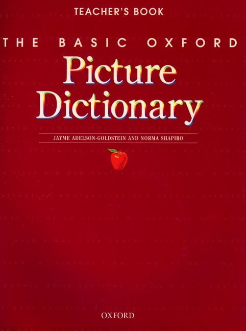 Basic　Dictionary　Oxford　Oxford　The　Picture　Teacher's　Program,　Basic　Second　Ed.:　Picture　Dictionary　Book　(Paperback)