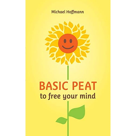 Pre-Owned Basic PEAT to free your mind Paperback