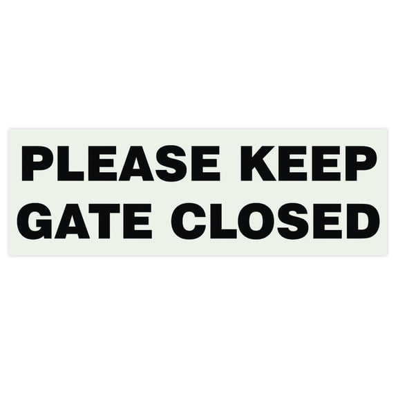 Basic PLEASE KEEP GATE CLOSED Sign - Lt Gray (Medium)