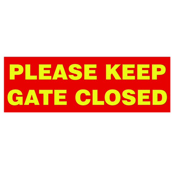 Basic PLEASE KEEP GATE CLOSED Sign - Red / Yellow (Large)