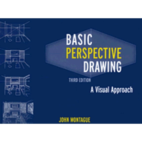 Pre-Owned Basic Perspective Drawing: A Visual Approach (Paperback) by John Montague