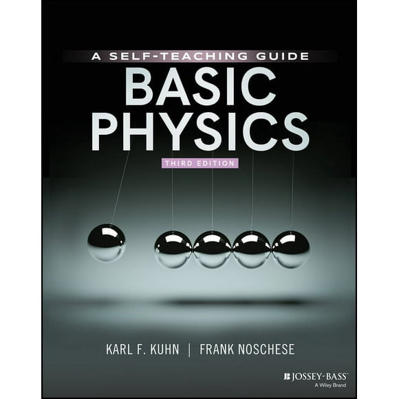 Basic Physics: A Self-Teaching Guide, (Paperback)