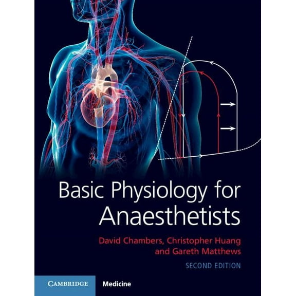 Basic Physiology for Anaesthetists, (Paperback)