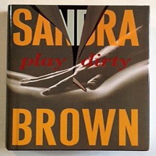 Pre-Owned Play Dirty (Hardcover) 0739485407 9780786297658