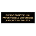 thumbnail image 1 of Basic Please Do Not Flush Paper towel Or Feminine Products In Toilets Sign (Black /Gold) - Small, 1 of 5