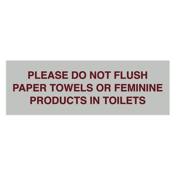 Basic Please Do Not Flush Paper towel Or Feminine Products In Toilets Sign (Light Grey / Burgundy) - Medium
