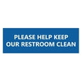 thumbnail image 1 of Basic Please Help Keep Our Restroom Clean Sign (Blue) - Medium, 1 of 5