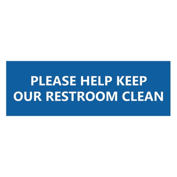Basic Please Help Keep Our Restroom Clean Sign (Blue) - Medium