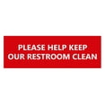 thumbnail image 1 of Basic Please Help Keep Our Restroom Clean Sign (Red) - Medium, 1 of 5