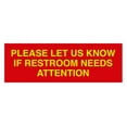 thumbnail image 1 of Basic Please Let Us Know If Restroom Needs Attention Sign (Red/Yellow) - Small, 1 of 5