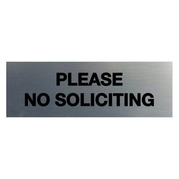 Basic Please No Soliciting Sign (Brushed Silver) - Small