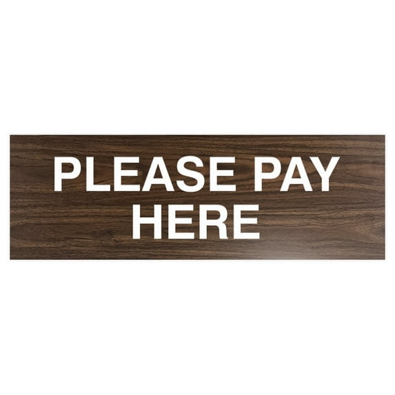 Basic Please Pay Here Sign (Walnut) - Small