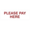 thumbnail image 1 of Basic Please Pay Here Sign (White/Red) - Small, 1 of 5
