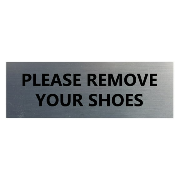 Basic Please Remove Your Shoes Sign (Brushed Silver) - Small
