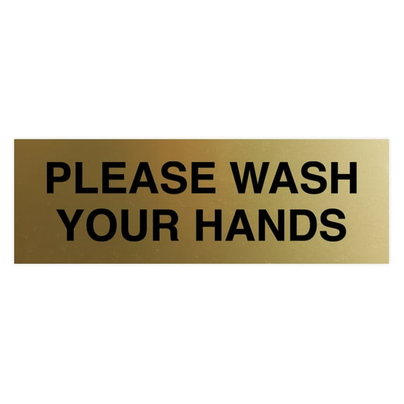 Basic Please Wash Your Hands Sign (Brushed Gold) - Medium