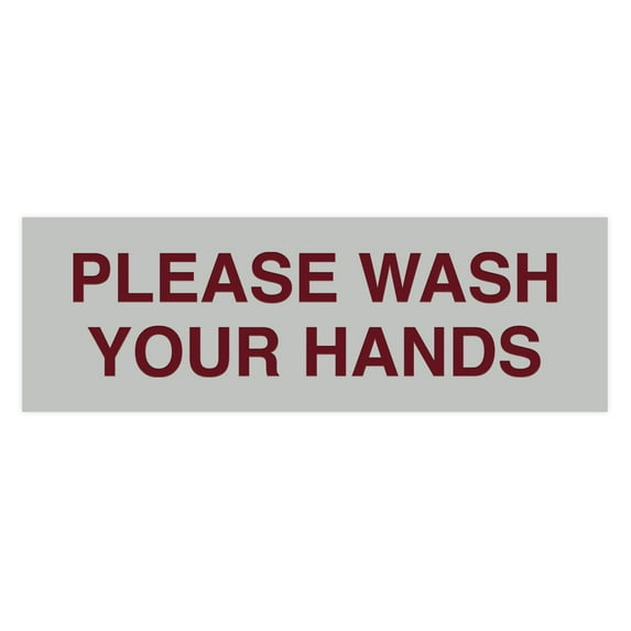 Basic Please Wash Your Hands Sign (Light Grey / Burgundy) - Medium