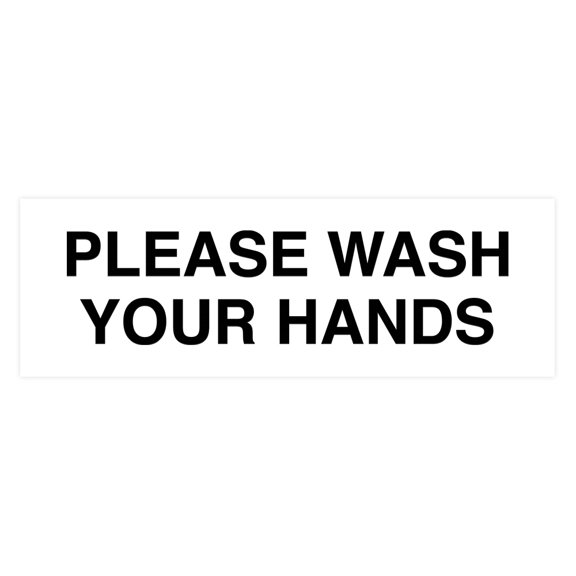 Basic Please Wash Your Hands Sign (White) - Small