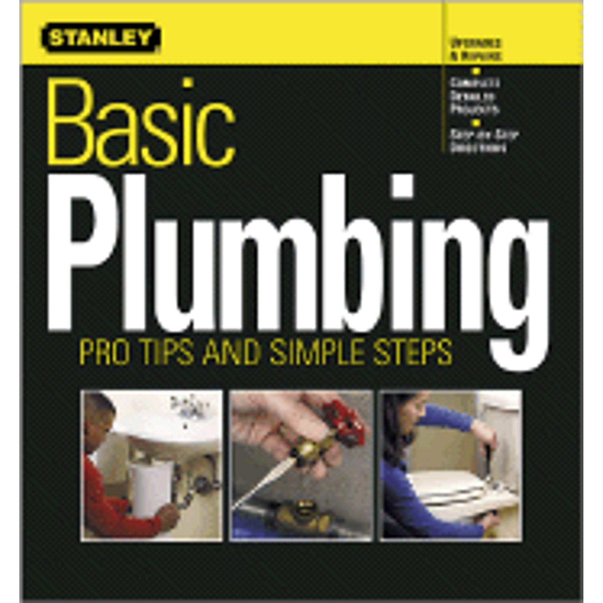 Basic Plumbing: Pro Tips and Simple Steps (Paperback) by Meredith Books (Creator)