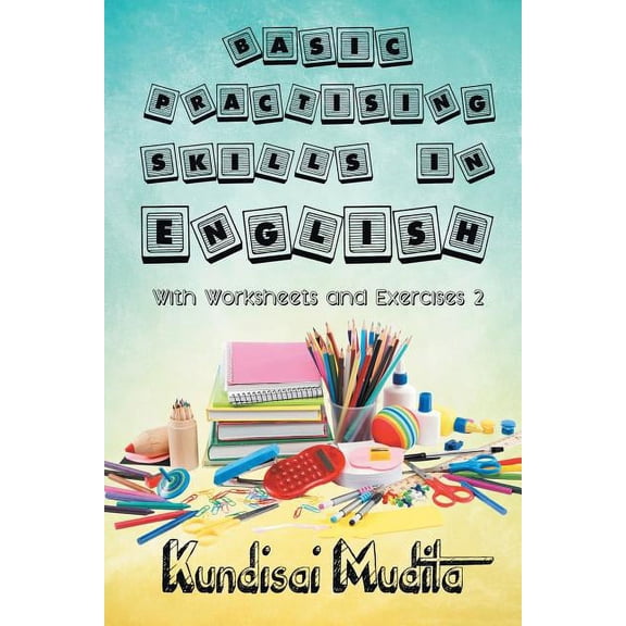 Basic Practising Skills in English with Worksheets and Exercises 2, (Paperback)