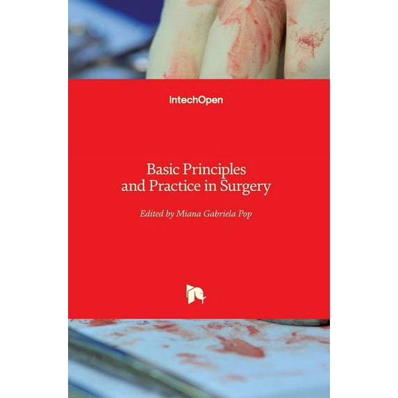 Basic Principles and Practice in Surgery (Hardcover)