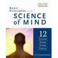 thumbnail image 1 of Basic Principles of the Science of Mind: Twelve Lesson Home Study Course, (Paperback), 1 of 1