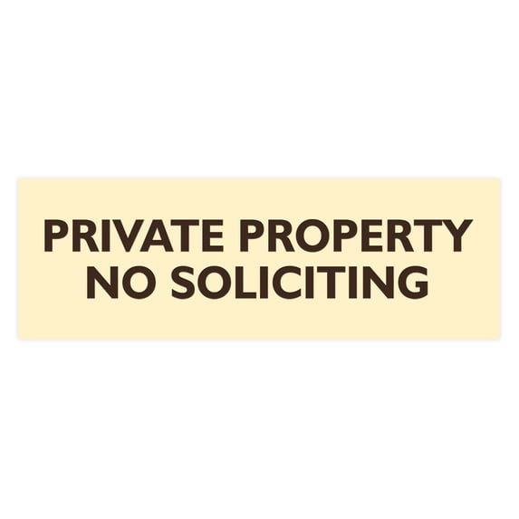 Basic Private Property No Soliciting Sign (Ivory/Dark Brown) - Large
