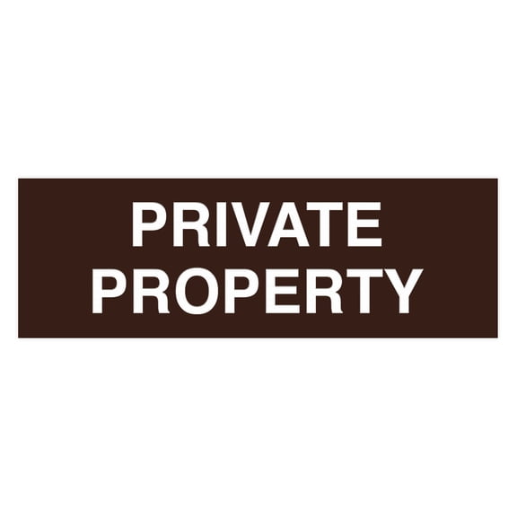 Basic Private Property Sign (Dark Brown) - Medium