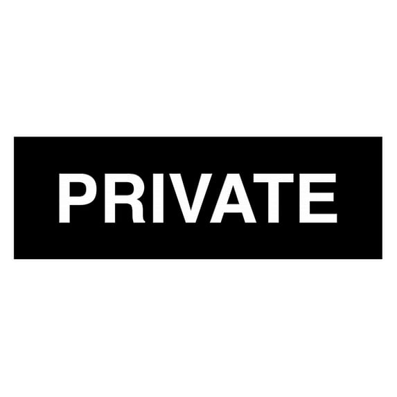 Basic Private Sign (Black) - Large